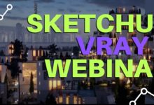 Sketchup Vray Webinar [Great Features]